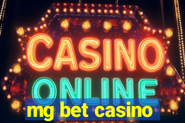 mg bet casino